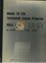 MODEL TS-120 TURBOSHAFT ENGINE PROGRAM VOLS.1-4     PDF电子版封面     