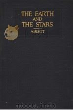 THE EARTH AND THE STARS     PDF电子版封面    C.G.ABBOT 