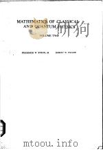 MATHEMATICS OF CLASSICAL AND QUANTUM PHYSICS  VOLUME 2     PDF电子版封面     