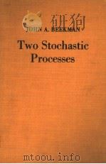 TWO STOCHASTIC PROCESSES（ PDF版）