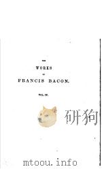 THE WORKS OF FRANCIS BACON  VOL.IV     PDF电子版封面     