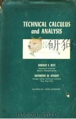 TECHNICAL CALCULUS AND ANALYSIS     PDF电子版封面    HAROLD S.RICE 