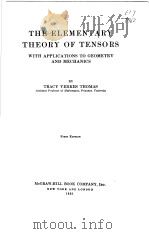 THE ELEMENTARY THEORY OF TENSORS WITH APPLICATIONS TO GEOMETRY AND MECHANICS     PDF电子版封面     