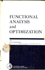 FUNCTIONAL ANALYSIS AND OPTIMIZATION     PDF电子版封面    E.R.CAIANIELLO 