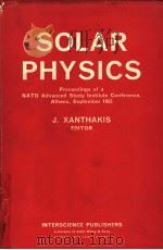SOLAR PHYSICS     PDF电子版封面    J.XANTHAKIS 