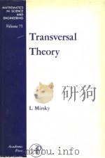 TRANSVERSAL THEORY     PDF电子版封面    L.MIRSKY 