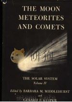 THE MOON METEORITES AND COMETS THE SOLAR SYSTEM  VOLUME 4（ PDF版）