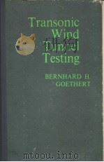 TRANSONIC WIND TUNNEL TESTING（ PDF版）