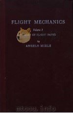 FLIGHT MECHANICS THEORY OF FLIGHT PATHS VOLUME 1     PDF电子版封面     
