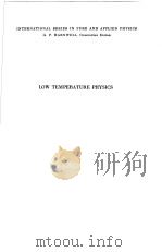 LOW TEMPERATURE PHYSICS     PDF电子版封面    CHARLES F.SQUIRE 