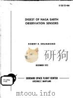 DIGEST OF NASA EARTH OBSERVATION SENSORS     PDF电子版封面    ROBERT R.DRUMMOND 