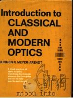 INTRODUCTION TO CLASSICAL AND MODERN OPTICS（ PDF版）