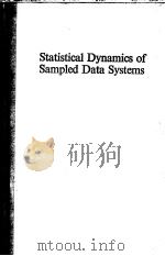 STATISTICAL DYNAMICS OF SAMPLED DATA SYSTEMS（ PDF版）