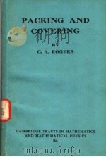 PACKING AND COVERING     PDF电子版封面    C.A.ROGERS 