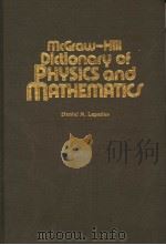 MCGRQW HILL DICTIONQRY OF PHYSICS AND MATHEMATIQ     PDF电子版封面  0070454809  DANIEL N.LAPEDES 