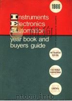 INSTRUMENTS ELECTRONICS AUTOMATION YEAR BOOK AND BUYERS GUIDE 1966     PDF电子版封面    T.G.WILLIAMS 