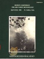 SEVENTH CONFERENCE FIRE AND FOREST METEOROLGY APRIL 25-28 1983     PDF电子版封面     