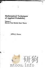 MATHEMATICAL TECHNIQUES OF APPLIED PROBABILITY VOLUME 1（ PDF版）
