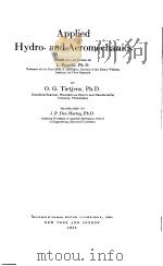 APPLIED HYDRO- AND AEROMECHANICS     PDF电子版封面    O.G.TIETJENS PH.D.  J.P.DEN HA 