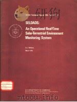 SELDADS;AN OPERATIONAL REAL-TIME SOLAR-TERRESTRIAL ENVIRONMENT MONITORING SYSTEM     PDF电子版封面    D.J.WILLIAMS 