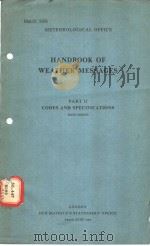 HANDBOOK OF WEATHER MESSAGES PART 2 CODES AND SPECIFICATIONS SIXTH EDITION（ PDF版）
