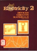 ELECTRICITY 2 DEVICES CIRCUITS MATERIALS THIRD EDITION     PDF电子版封面  0827313594  THOMAS S.KUBALA 