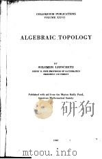 COLLOQUIUM PUBLICATIONS VOLUME 27 ALGEBRAIC TOPOLOGY     PDF电子版封面     