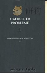 HALBLEITERPROBLEME BAND 1     PDF电子版封面     