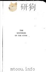 THE MYSTERIES OF THE ATOM     PDF电子版封面    H.A.WILSON 