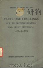 CARTRIDGE FUSE-LINKS FOR TELECOMMUNICATION AND LIGHT ELECTRICAL APPARATUS（ PDF版）
