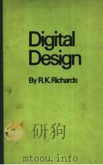DIGITAL DESIGN   1971  PDF电子版封面    R.K.RICHARDS 