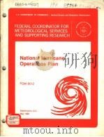 FEDERAL COORDINATOR FOR METEOROLOGICAL SERVICES AND SUPPORTING RESEARCH NATIONAL HURRICANE OPERATION     PDF电子版封面     