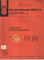 ESSA TECHNICAL MEMORANDUM WBTM TDL 29 A METHOD FOR PRDICTING SURFACE WINDS（ PDF版）