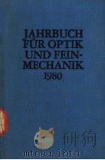 JAHRBUCH FUR OPTIK UND FEIN-MECHANIK  1980（ PDF版）