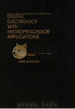 DIGITAL ELECTRONICS WITH MICROPROCESSOR APPLICATIONS     PDF电子版封面    ALAN C.DIXON 