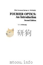 ELLIS HORWOOD SERIES IN PHYSICS FOURIER OPTICS:AN INTRODUCTION  SECOND EDITION（ PDF版）