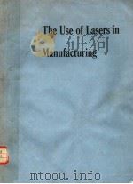 THE USE OF LASERS IN MANUFACTURING（ PDF版）