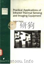 PRACTICAL APPLICATIONS OF INFRARED THERMAL SENSING AND IMAGING EQUIPMENT（1993 PDF版）