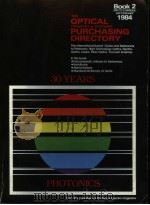 THE OPTICAL INDUSTRY AND SYSTEMS PURCHASING DIRECTORY  1984  BOOK 2（ PDF版）