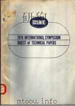 1976 INTERNATIONAL SYMPOSIUM DIGEST OF TECHNICAL PAPERS（ PDF版）