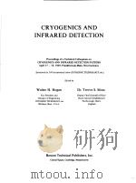 CRYOGENICS AND INFRARED DETECTION     PDF电子版封面    WALTER H.HOGAN  DR.TREVOR S.MO 