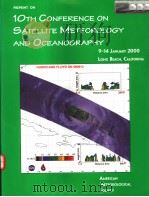PREPRINT ON 10TH CONFERENCE ON SATELLITE METEOROLOGY AND OCEANOGRAPHY     PDF电子版封面     