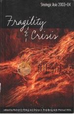 STRATEGIC ASIA 2003-04 FRAGILITY AND CRISIS     PDF电子版封面    RICHARD J.ELLINGS AND AARON L. 