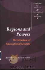 REGIONS AND POWERS THE STRUCTURE OF INTERNATIONAL SECURITY（ PDF版）