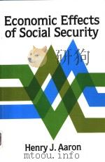 ECONOMIC EFFECTS OF SOCIAL SECURITY     PDF电子版封面    HENRY J.AARON 