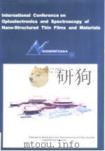 PROCEEDINGS OF INTERNATIONAL CONFERENCE ON OPTOELECTRONICS AND SPECTROSCOPY OF NANO-STRUCTURED THIN（ PDF版）