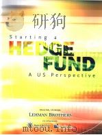 STARTING A HEDGE FUND A US PERSPECTIVE（ PDF版）
