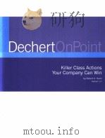 KILLER CLASS ACTIONS YOUR COMPANY CAN WIN     PDF电子版封面    ROBERT C.HEIM 