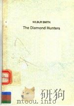 THE DIAMOND HUNTERS   1971  PDF电子版封面  0435271237   