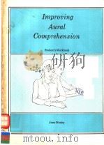 IMPROVING AURAL COMPREHENSION  STUDENT'S WORKBOOK（1972年 PDF版）